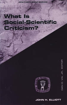 Paperback What Is Social Scientific Criticism? Book