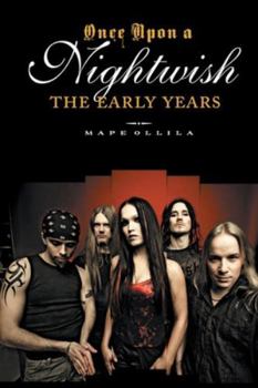 Paperback Once upon a Nightwish - The Early Years Book