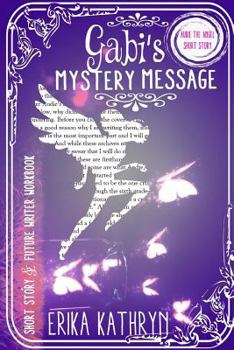 Paperback Audie the Angel: SHORT STORY: Gabi's Mystery Message Book