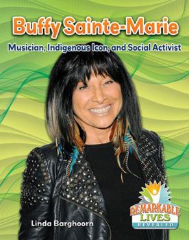 Paperback Buffy Sainte-Marie: Musician, Indigenous Icon, and Social Activist Book