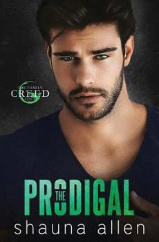 The Prodigal - Book #4 of the Family Creed