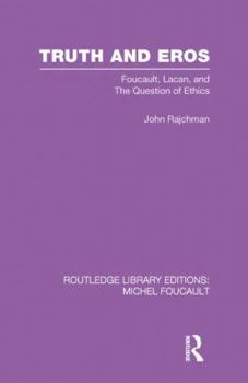 Paperback Truth and Eros: Foucault, Lacan and the question of ethics. Book