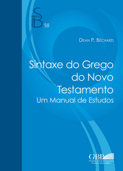 Paperback Sintaxe Do Grego Do Novo Testamento: Um Manual de Estudos [Portuguese] Book