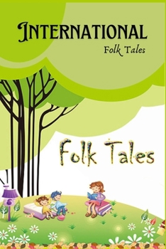 Paperback International Folk Tales: Ancient Folk tales Book