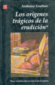 Paperback Origenes Tragicos de la Erudicion [Spanish] Book