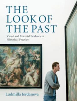 Paperback The Look of the Past Book