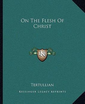 Paperback On The Flesh Of Christ Book