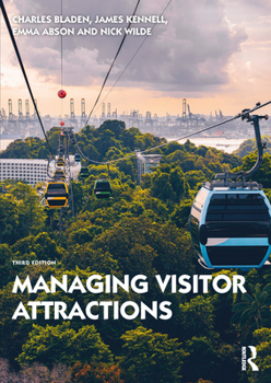 Paperback Managing Visitor Attractions Book