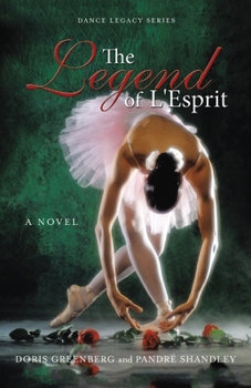 Paperback The Legend of L'Esprit Book
