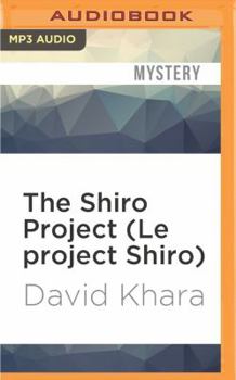 Le Projet Shiro - Book #2 of the Consortium