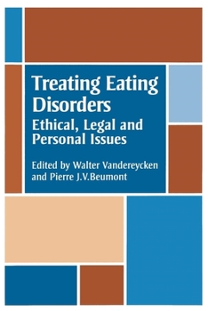 Paperback Treating Eating Disorders: Ethical, Legal, and Personal Issues Book