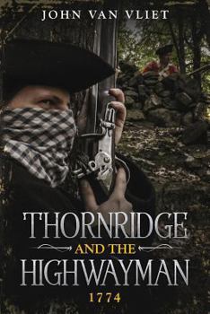 Paperback Thornridge and the Highwayman Book