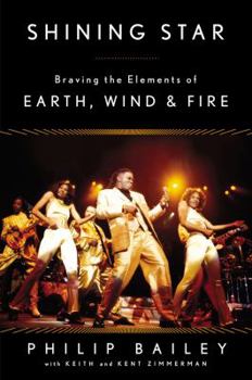 Paperback Shining Star: Braving the Elements of Earth, Wind & Fire Book
