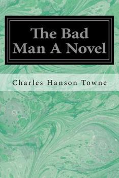 Paperback The Bad Man A Novel Book