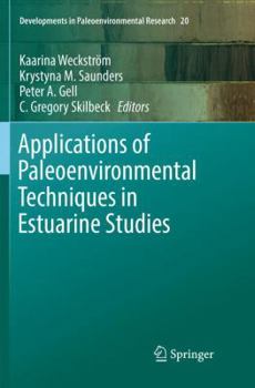 Paperback Applications of Paleoenvironmental Techniques in Estuarine Studies Book