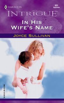 Mass Market Paperback In His Wife's Name Book