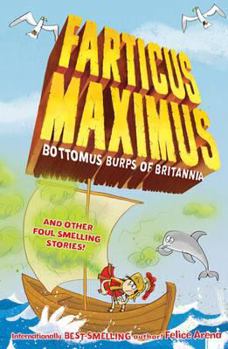 Paperback Bottomus Burps of Britannia. Felice Arena Book