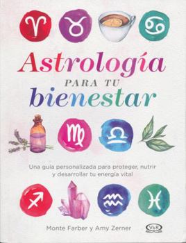 Paperback Astrología Para Tu Bienestar [Spanish] Book