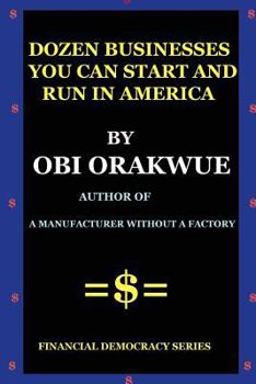 Paperback Dozen Businesses You Can Start And Run in America Book