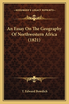 An Essay on the Geography of Northwestern Africa