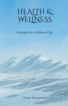 Paperback Health & Wellness: Strategies for a Balanced Life Book