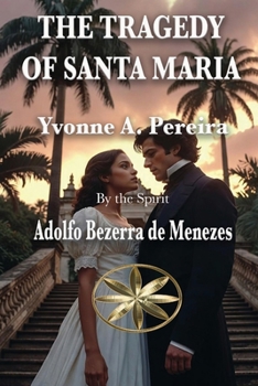 The Tragedy of Santa Maria