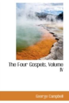 Paperback The Four Gospels, Volume IV Book