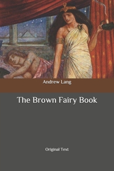 Paperback The Brown Fairy Book: Original Text Book