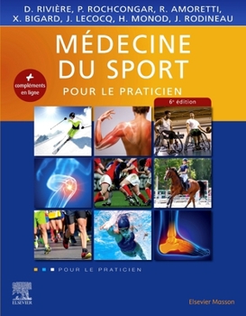 Paperback Médecine Du Sport: Pour Le Praticien [French] Book