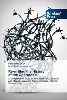 Paperback Re-writing the History of the Oppressed Book