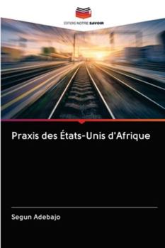 Paperback Praxis des États-Unis d'Afrique [French] Book