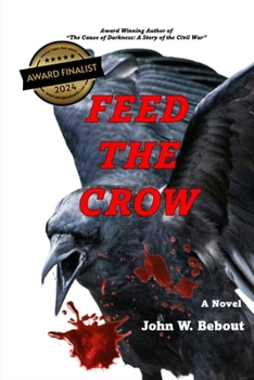 Paperback Feed the Crow Book