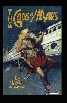 Paperback The Gods of Mars Illustrated Book