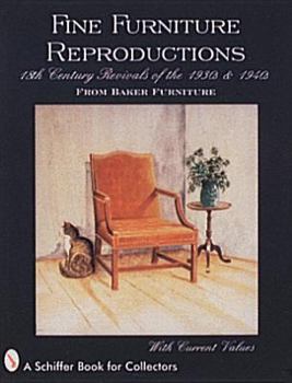 Paperback Fine Furniture Reproductions: 18th Century Revivals of the 1930s & 1940s from Baker Furniture Book