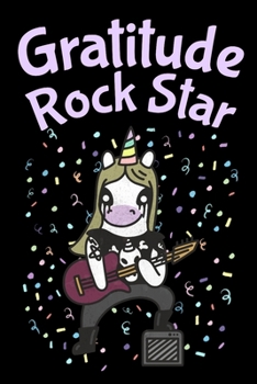 Paperback Gratitude Rock Star: Blank lined 6x9 Unicorn Gratitude Journal Book