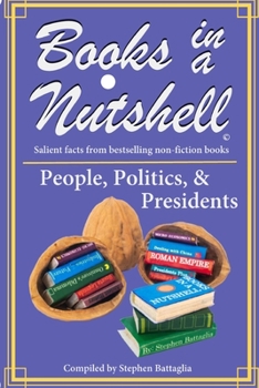 Paperback BOOKS IN A NUTSHELL - People / Politics / Presidents: volume 5 Book