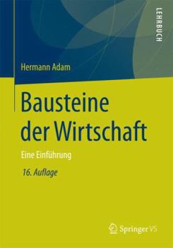 Paperback Bausteine Der Wirtschaft: Eine Einführung [German] Book
