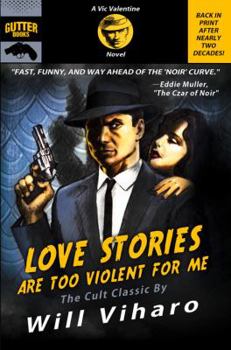 Paperback Love Stories Are Too Violent for Me Book