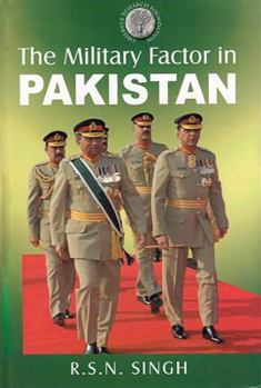 The Military Factor in Pakistan