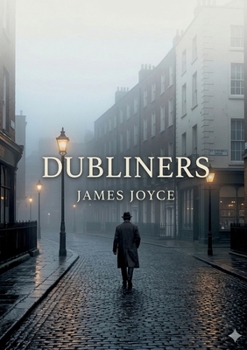 Paperback Dubliners: by James Joyce Book