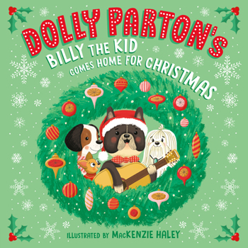 Hardcover Dolly Parton's Billy the Kid Comes Home for Christmas Book