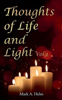 Paperback Thoughts of Life and Light Book