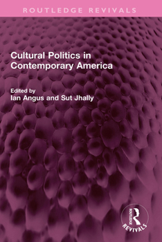 Hardcover Cultural Politics in Contemporary America Book