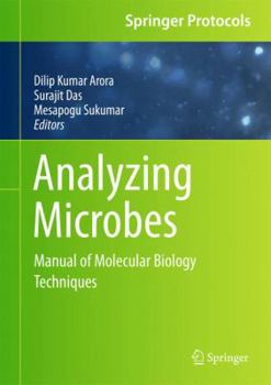 Hardcover Analyzing Microbes: Manual of Molecular Biology Techniques Book