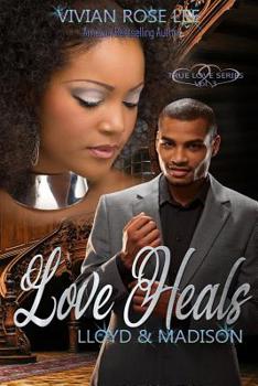 Paperback Love Heals: Lloyd and Madison Book