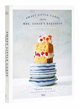 Hardcover Sweet Little Cakes from Mrs. Zabar's Bakeshop: Perfect Desserts for Sharing Book
