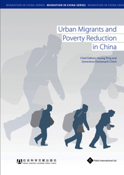 Paperback Urban Migrants and Poverty Reduction in China Book