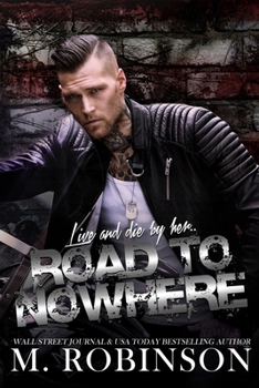 Road to Nowhere - Book #1 of the Road to Nowhere