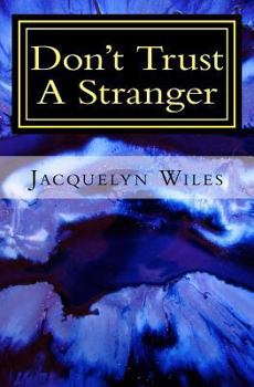 Paperback Don't Trust A Stranger Book