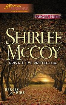 Private Eye Protector - Book #5 of the Heroes for Hire